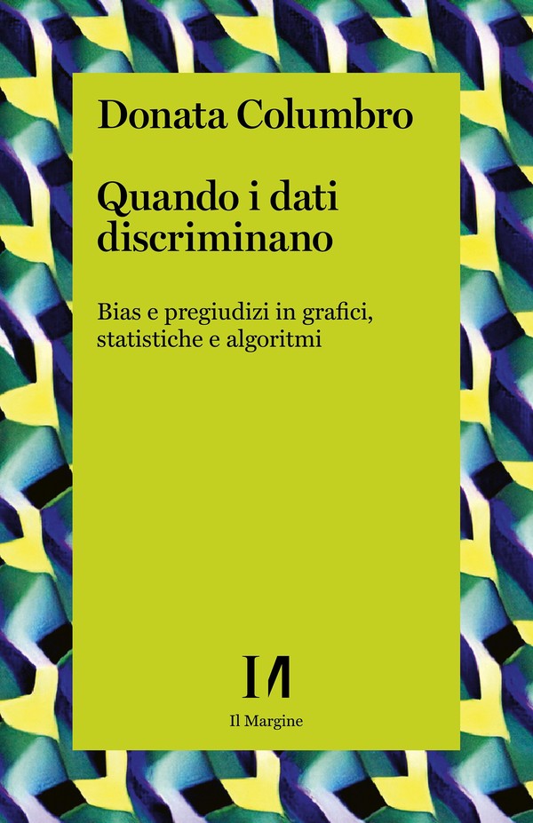 Copertina del libro quando i dati discriminano